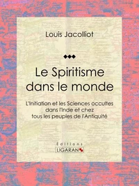 Le Spiritisme dans le monde