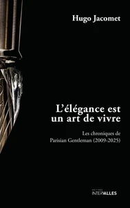 L'élégance est un art de vivre
