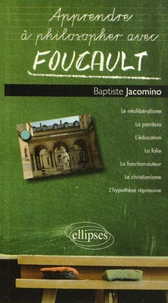 Apprendre à philosopher avec Foucault