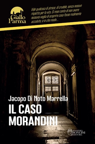 Jacopo Di Noto Marrella - Il caso Morandini.