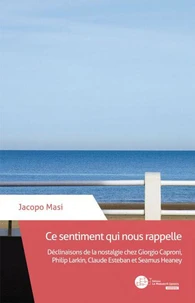 Ce sentiment qui nous rappelle