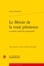 Jacopo Passavanti - Le miroir de la vraie pénitence et autres traités de spiritualité.