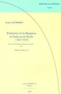 Itinéraires d'un Brugeois en Italie et en Sicile (1821-1823)