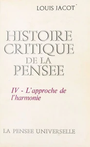 Histoire critique de la pensée (4)