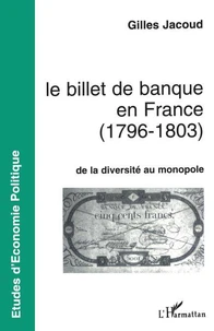 Le billet de banque en France, 1796-1803