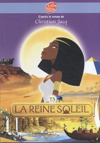 La Reine Soleil Tome 3