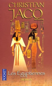 Les Egyptiennes. Portraits De Femmes De L'Egypte Pharaonique