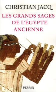 Les grands sages de l'Egypte ancienne