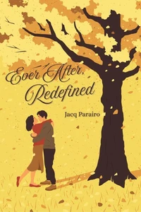 Ever After, Redefined