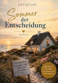 Sommer der Entscheidung