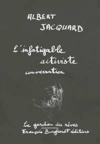 L'infatigable activiste