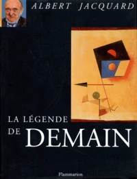 La légende de demain