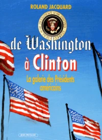 De Washington à Clinton