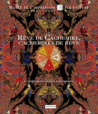 Rêve de Cachemire, cachemire de rêve