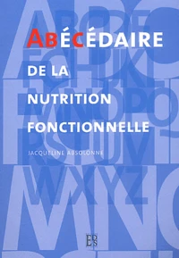 Abecedaire De La Nutrition Fonctionnelle