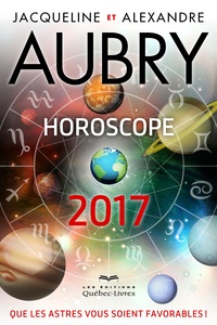Jacqueline Aubry et Alexandre Aubry - Horoscope.