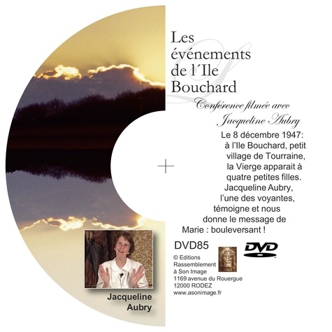 Jacqueline Aubry - LES ÉVÉNEMENTS DE L´ILE BOUCHARD - DVD CONFÉRENCE FILMÉE.