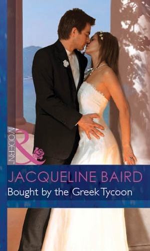 Jacqueline Baird - Bought By The Greek Tycoon.