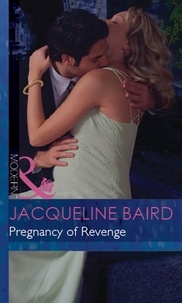 Jacqueline Baird - Pregnancy of Revenge.