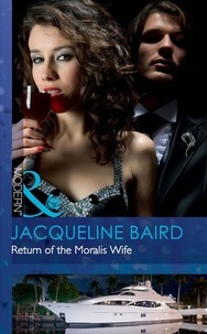 Jacqueline Baird - Return Of The Moralis Wife.