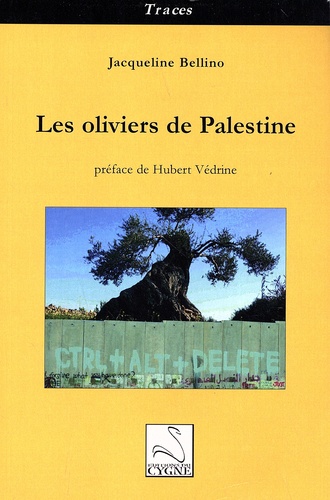 Les oliviers de Palestine