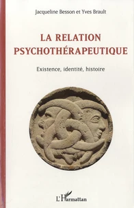 La relation psychothérapeutique
