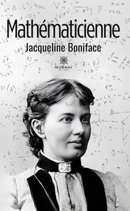 Jacqueline Boniface - Mathématicienne.