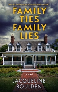  Jacqueline Boulden - Family Ties Family Lies.