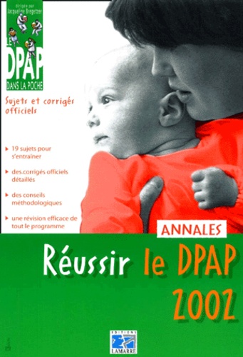 Jacqueline Bregetzer - Réussir le DPAP 2002. - Annales.
