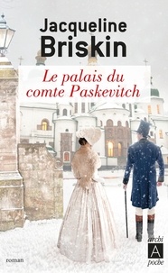 Jacqueline Briskin - Le palais du comte Paskevitch.