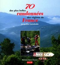 70 des plus belles randonnées des régions de France