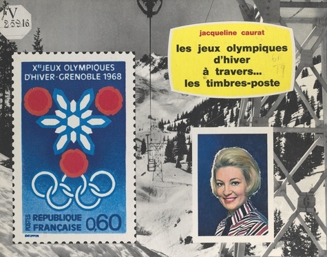 Les jeux olympiques d'hiver. À travers les timbres-poste