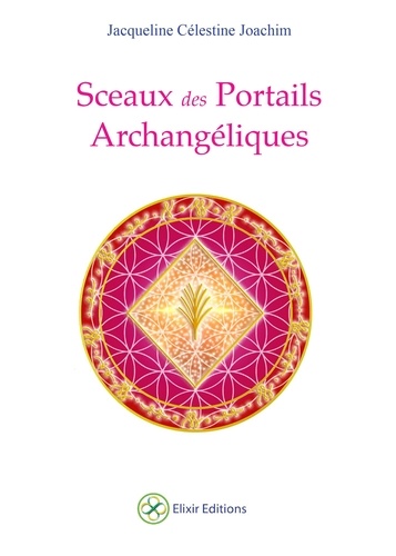 Sceaux des Portails Archangéliques
