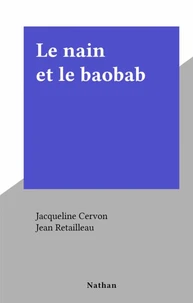 Le nain et le baobab
