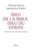 Jacqueline Chabbi et Thomas Römer - Dieu de la Bible, dieu du Coran - Dialogue.
