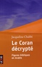 Jacqueline Chabbi - Le Coran décrypté - Figures bibliques en Arabie.