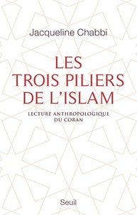 Les trois piliers de lislam - Lecture anthropologique du Coran.pdf