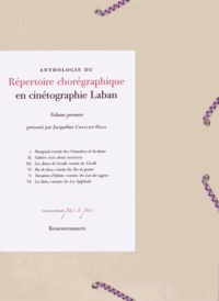 Jacqueline Challet-Haas - Anthologie du répertoire chorégraphique en cinétographie Laban - Volume 1, Danse classique. 1 CD audio