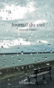 Jacqueline Chebrou - Journal du ciel.