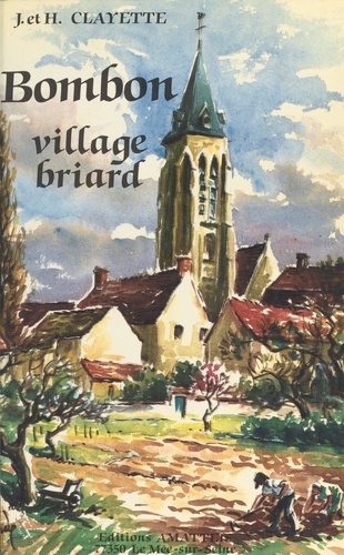 Bombon, village briard