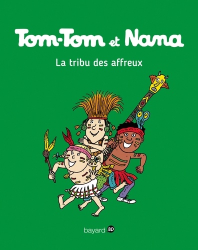Jacqueline Cohen et Evelyne Reberg - Tom-Tom et Nana Tome 14 : La tribu des affreux.