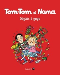 Jacqueline Cohen et Evelyne Reberg - Tom-Tom et Nana Tome 23 : Dégâts à gogo !.