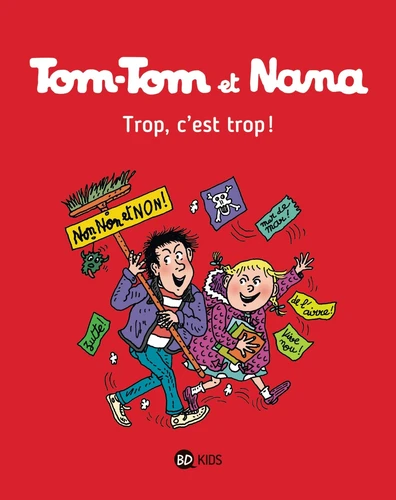 Couverture de Tom-Tom et Nana n° 27 Trop, c'est trop !