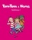 Tom-Tom et Nana Tome 32 Subliiiimes !