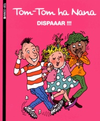Jacqueline Cohen et Evelyne Reberg - Tom-Tom ha Nana Tome 32 : Dispaaar !!! - Edition en breton.