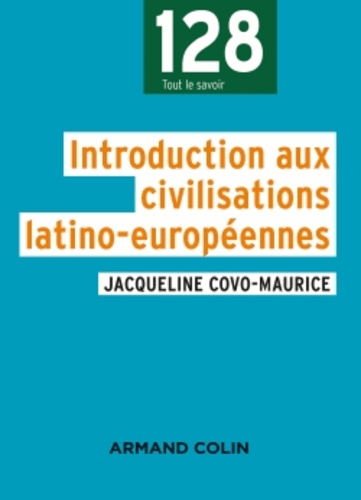 Jacqueline Covo-Maurice - Introductions aux civilisations latino-américaines.