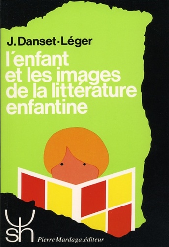 L'enfant et les images de la littérature enfantine 2e édition