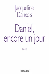 Daniel, encore un jour