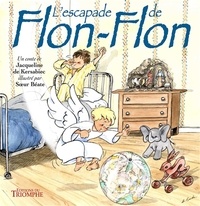 Jacqueline de Kersabiec et  Soeur Béate - L'escapade de Flon-Flon.