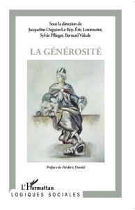 Jacqueline Deguise-Le Roy et Eric Letonturier - La générosité.